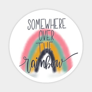 Somewhere Over the Rainbow Magnet